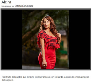 Alcira Interpretada por Estefanía Gómez Alcira Interpretada por Estefanía Gómez