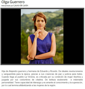 Olga Guerrero Interpretada por Laura de León Olga Guerrero Interpretada por Laura de León